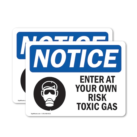 Signmission Enter At Your Own Risk Toxic Gases Sign, Vinyl Decal, 5in W x 3.5in L, 2PK OS-2PACK-NS-D-35-L-12069